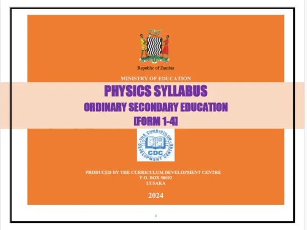 Finalised Zambian O-Level Physics Syllabus Form 1-4 Dec 2024