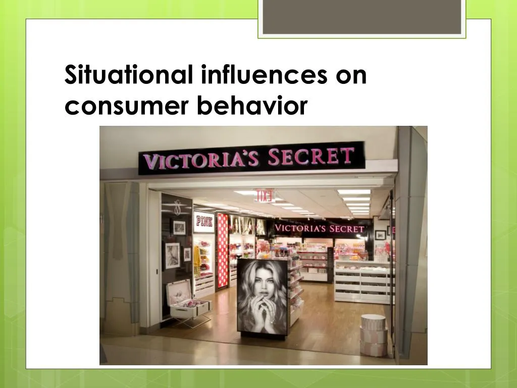 Situational Influences on Customer's Behaviour 4 Situational Influences on Customer's Behaviour free image